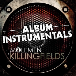 Molemen - Killing Fields Instrumentals